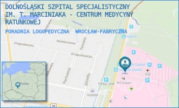 PORADNIA LOGOPEDYCZNA - DOLNOŚLĄSKI SZPITAL SPECJALISTYCZNY IM. T. MARCINIAKA - CENTRUM MEDYCYNY RATUNKOWEJ - UL. GEN. AUGUSTA EMILA FIELDORFA 2, WROCŁAW-FABRYCZNA