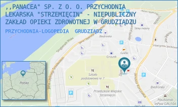 PRZYCHODNIA-LOGOPEDIA - ,,PANACEA" SP. Z O. O. PRZYCHODNIA LEKARSKA "STRZEMIĘCIN" - NIEPUBLICZNY ZAKŁAD OPIEKI ZDROWOTNEJ W GRUDZIĄDZU - KORCZAKA 25,  GRUDZIĄDZ
