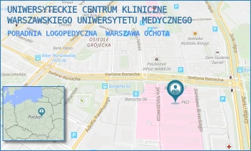 PORADNIA LOGOPEDYCZNA - UNIWERSYTECKIE CENTRUM KLINICZNE WARSZAWSKIEGO UNIWERSYTETU MEDYCZNEGO - STEFANA BANACHA 1A,  WARSZAWA OCHOTA