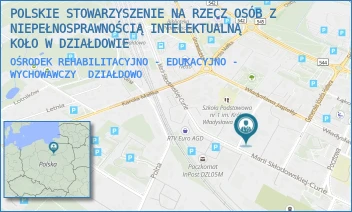 OŚRODEK REHABILITACYJNO - EDUKACYJNO - WYCHOWAWCZY - POLSKIE STOWARZYSZENIE NA RZECZ OSÓB Z NIEPEŁNOSPRAWNOŚCIĄ INTELEKTUALNĄ KOŁO W DZIAŁDOWIE - SKŁODOWSKIEJ 20,  DZIAŁDOWO