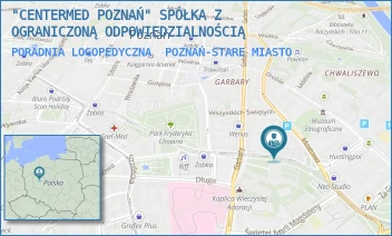 PORADNIA LOGOPEDYCZNA - "CENTERMED POZNAŃ" SPÓŁKA Z OGRANICZONĄ ODPOWIEDZIALNOŚCIĄ - MOSTOWA 23A/28,  POZNAŃ-STARE MIASTO
