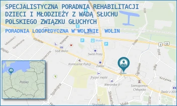 PORADNIA LOGOPEDYCZNA W WOLINIE - SPECJALISTYCZNA PORADNIA REHABILITACJI DZIECI I MŁODZIEŻY Z WADĄ SŁUCHU POLSKIEGO ZWIĄZKU GŁUCHYCH - PROSTA 1,  WOLIN