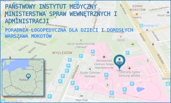 PORADNIA LOGOPEDYCZNA DLA DZIECI I DOROSŁYCH - PAŃSTWOWY INSTYTUT MEDYCZNY MINISTERSTWA SPRAW WEWNĘTRZNYCH I ADMINISTRACJI - WOŁOSKA 137,  WARSZAWA MOKOTÓW